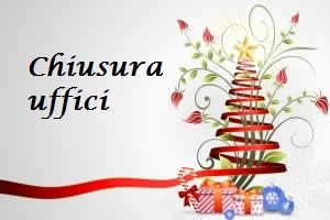 AVVISO CHIUSURA UFFICI COMUNALI 24 E 31 DICEMBRE 2018